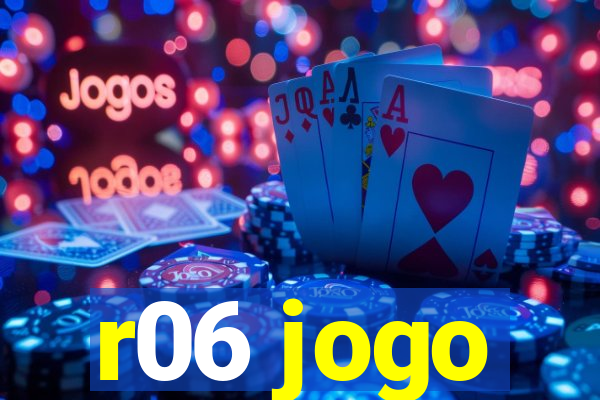r06 jogo